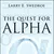 The Quest for Alpha: The Holy Grail of Investing