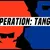Operation: Tango - Friend Pass (2020)