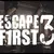 Escape First 3 (2020)