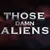 THOSE DAMN ALIENS! VR (2017)
