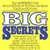 Big Secrets