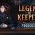 Legend of Keepers: Prologue (2019)