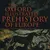 The Oxford Illustrated History of Prehistoric Europe