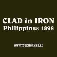 Clad in Iron: Philippines 1898 (2017)